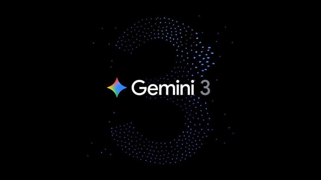 Google Launches Gemini 3 with New Features