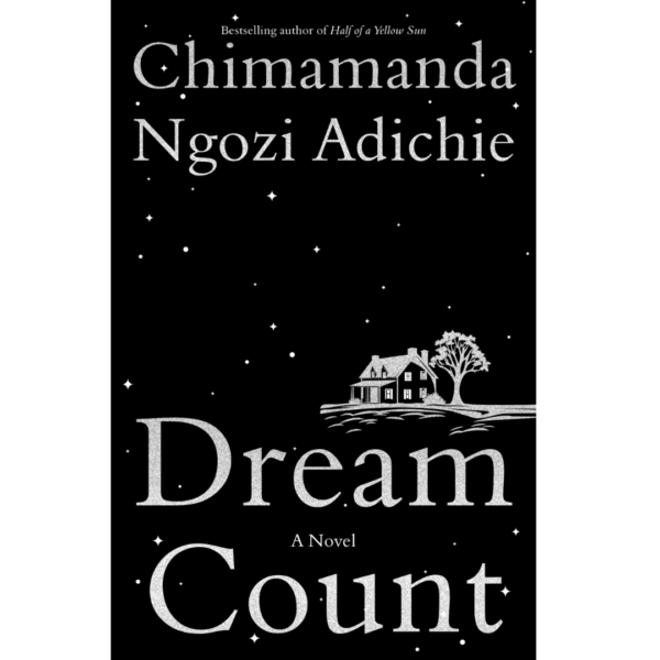 Dream Count by Chimamanda Adichie (News Central TV)